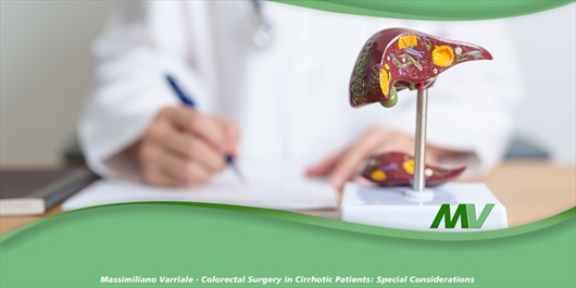 Colorectal Surgery in Cirrhotic Patients: Special Considerations