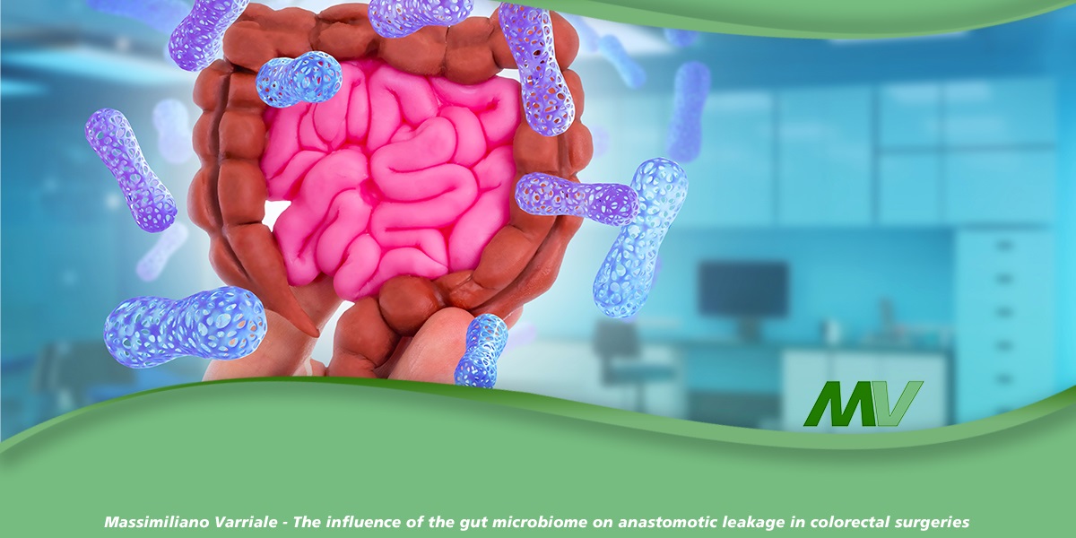 The influence of the gut microbiome on anastomotic leakage in colorectal surgeries